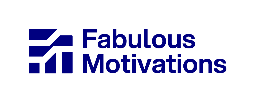 Fabulous motivations